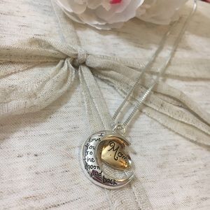I Love You To The Moon And Back Mom Necklace